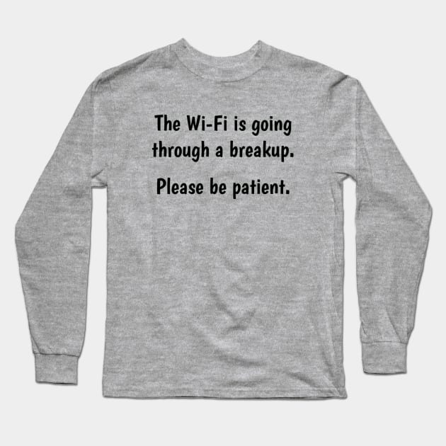 Wi-Fi Breakup Long Sleeve T-Shirt by Emma Lorraine Aspen